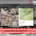 Alarma vecinal en Murcia por la nueva planta de biogás proyectada junto a Cañada Hermosa