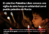 El colectivo Palestina Libre convoca una vigilia de siete horas en solidaridad con el pueblo palestino en Murcia