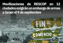 Movilizaciones de RESCOP en 12 ciudades exigirán un embargo de armas a Israel el 9 de septiembre