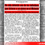 La sección de Sucesos de El Liberal del 22 de junio de 1936 informaba de la detención del fascista Carlos Alberto Vila Ochando como uno de los autores de la agresión que acabaría con la vida del tipógrafo Tomás López Sánchez | La Protesta Diario